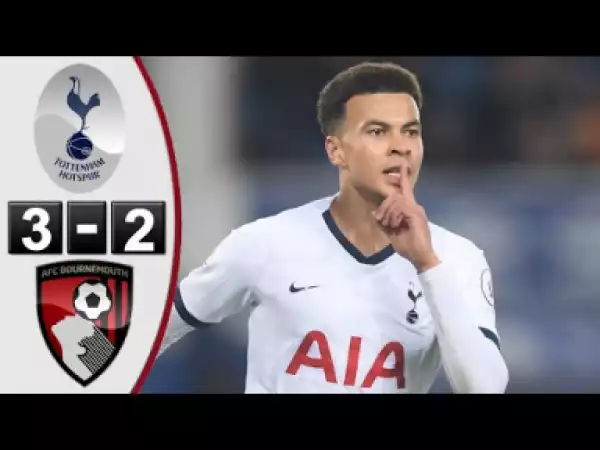 Tottenham vs Bournemouth 3-2 Highlights & Goals 2019 HD